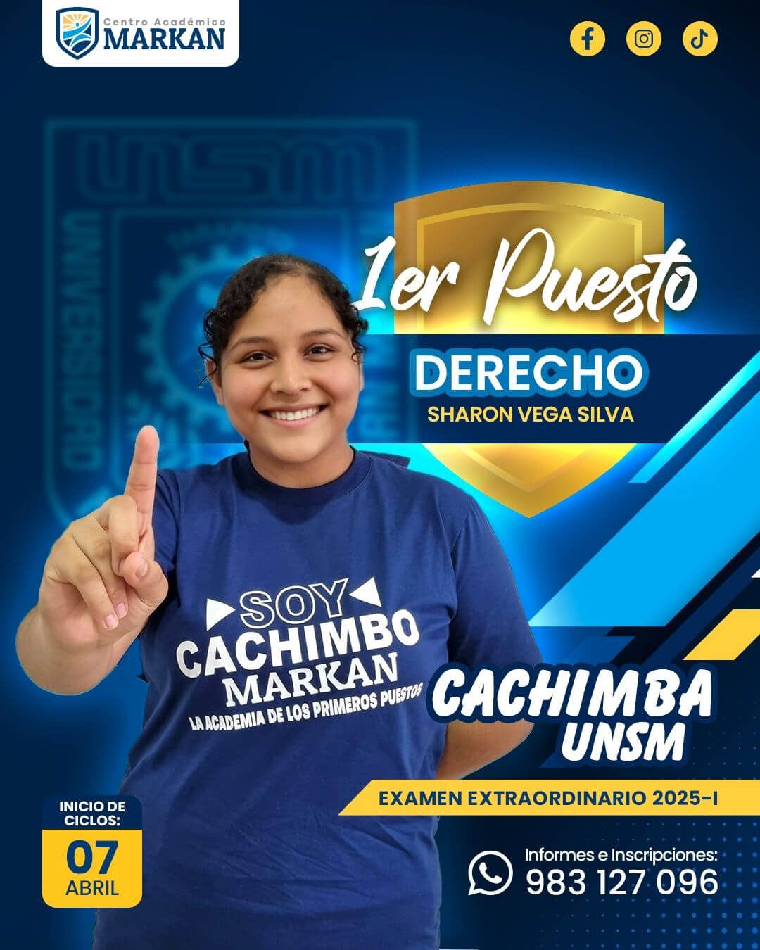 Flyer de Centro Académico Markan con estudiante destacado y comunicación de resultados de ingreso universitario